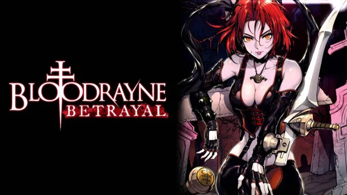 Bloodrayne Betrayal