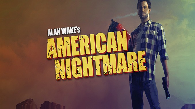 Alan Wakes American Nightmare