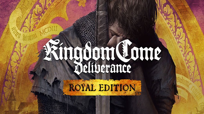 Kingdom Come: Deliverance Royal Edition