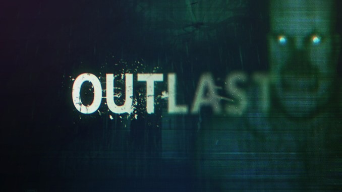 Outlast