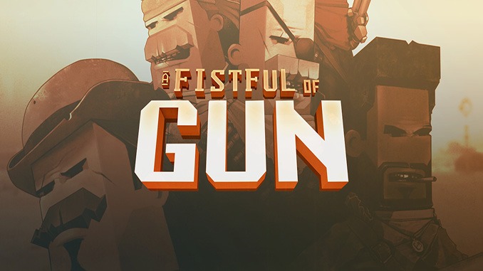 A Fistful of Gun