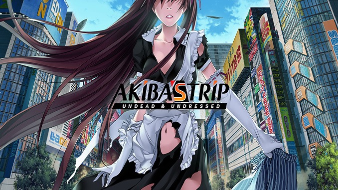 AKIBA’S TRIP: Undead & Undressed