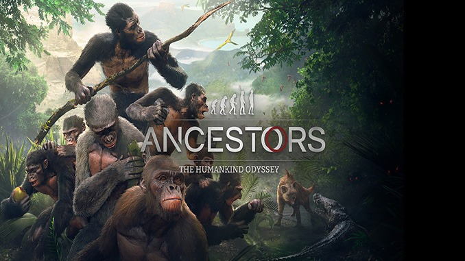 Ancestors: The Humankind Odyssey