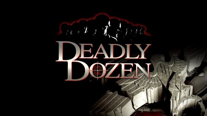 Deadly Dozen