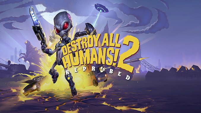 Destroy All Humans! 2 – Reprobed