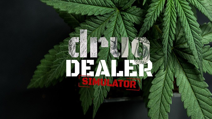 Drug Dealer Simulator