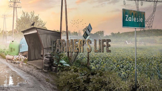 Farmer’s Life