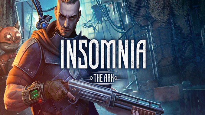 Insomnia: The Ark