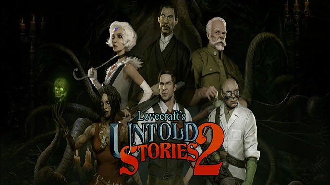 Lovecraft’s Untold Stories 2