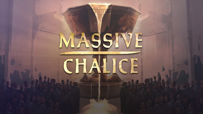 Massive Chalice