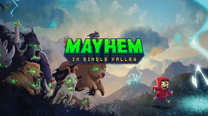 Mayhem in Single Valley