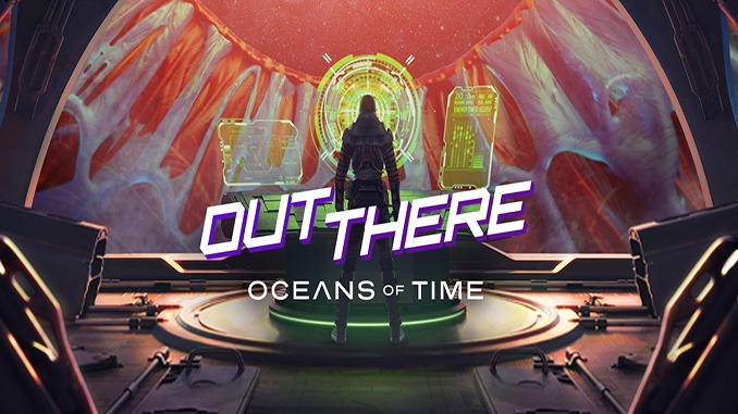 Out There: Oceans of Time