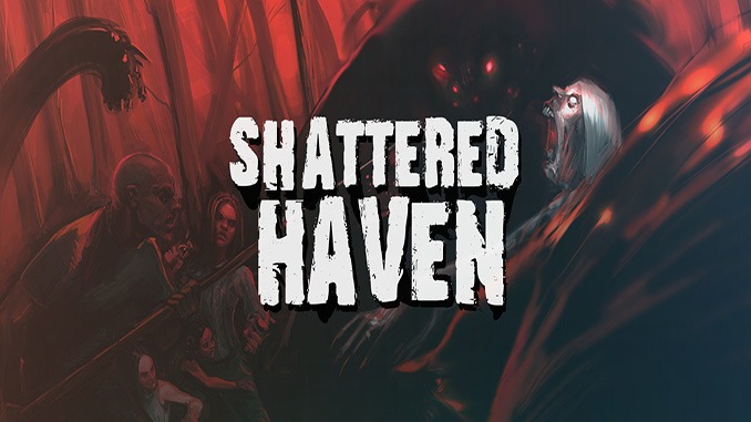 Shattered Haven