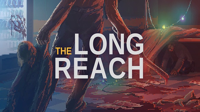 The Long Reach