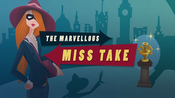 The Marvellous Miss Take