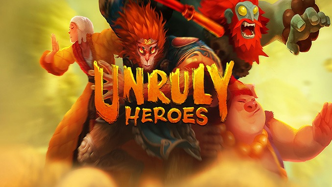 Unruly Heroes