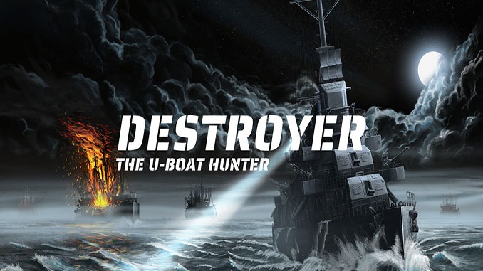 Destroyer: The U-Boat Hunter