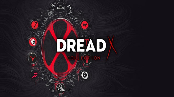 Dread X Collection