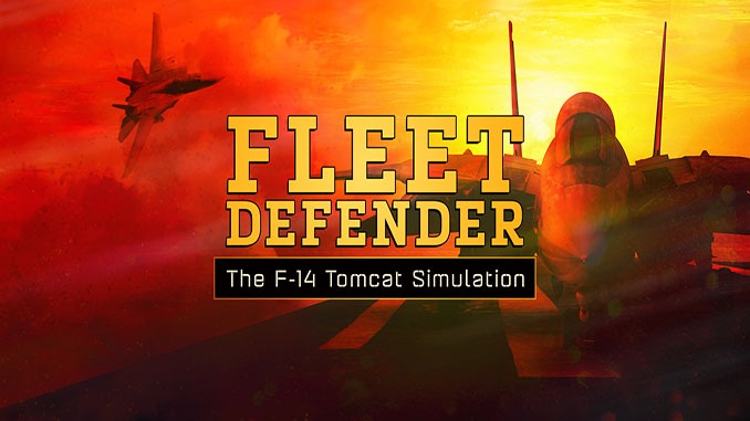 Fleet Defender: The F-14 Tomcat Simulation