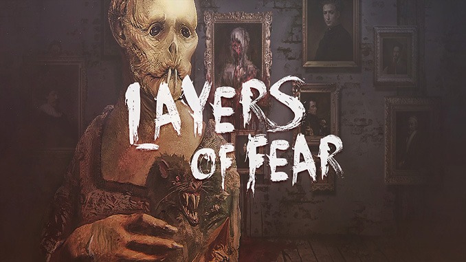 Layers of Fear Masterpiece Edition