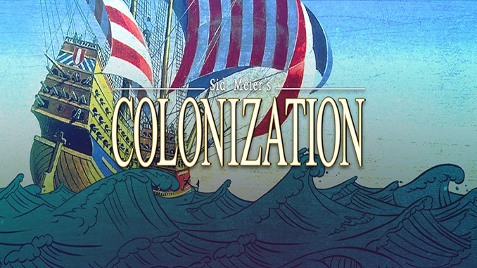 Sid Meier’s Colonization