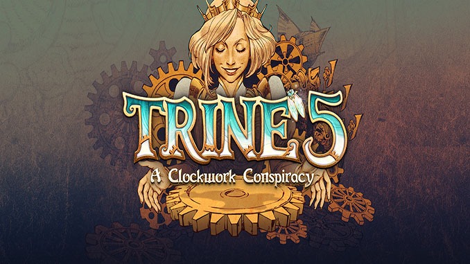 Trine 5: A Clockwork Conspiracy