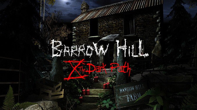 Barrow Hill: The Dark Path