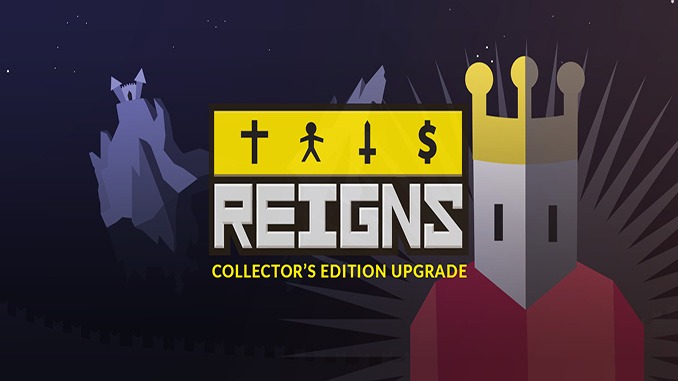 Reigns Collector’s Edition