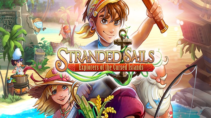 Stranded Sails – Explorers of the Cursed Islands