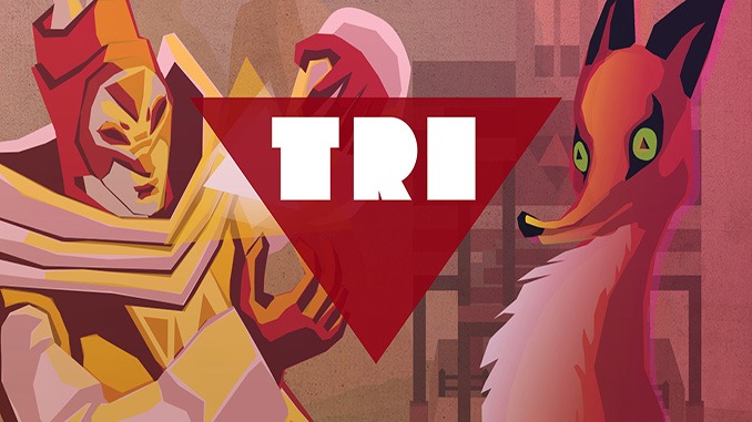 TRI: Of Friendship and Madness