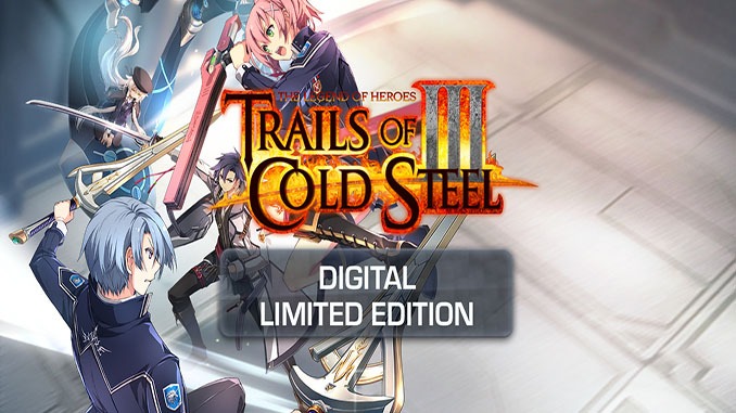 The Legend of Heroes: Trails of Cold Steel III Digital Limited Edition