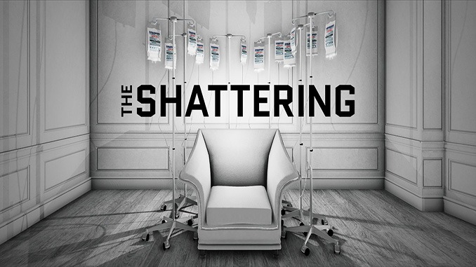 The Shattering