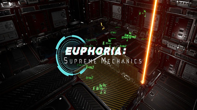 Euphoria: Supreme Mechanics