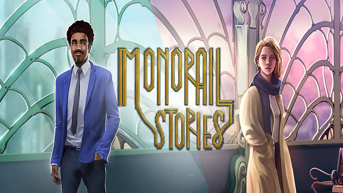 Monorail Stories