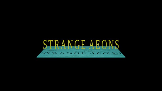 Strange Aeons