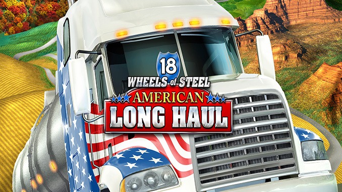 18 Wheels of Steel: American Long Haul