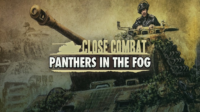 Close Combat: Panthers in the Fog