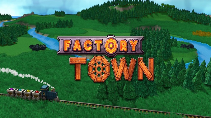 Factory Town