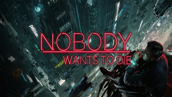 Nobody Wants to Die