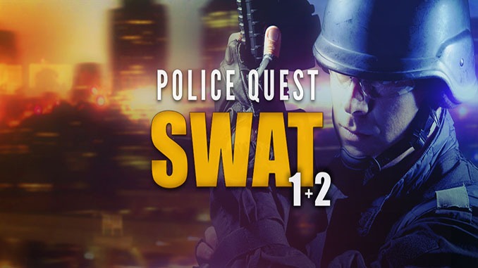 Police Quest: SWAT 1 +2