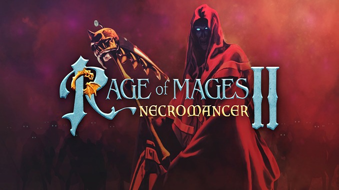 Rage of Mages II: Necromancer