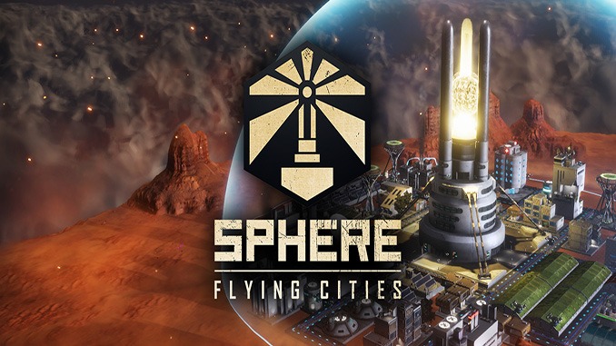 Sphere – Flying Cities