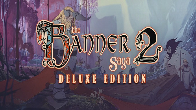 The Banner Saga 2 – Deluxe Edition