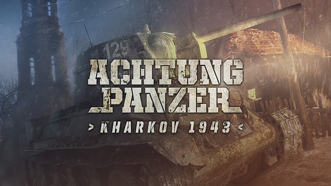 Achtung Panzer: Kharkov