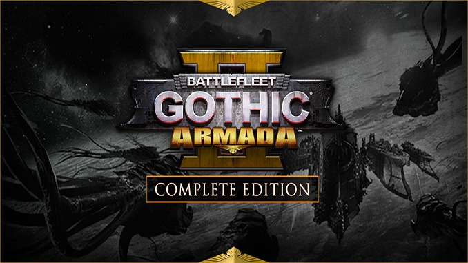 Battlefleet Gothic: Armada 2 – Complete Edition