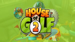 House of Golf 2