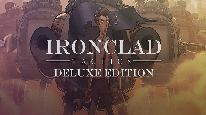 Ironclad Tactics Deluxe Edition