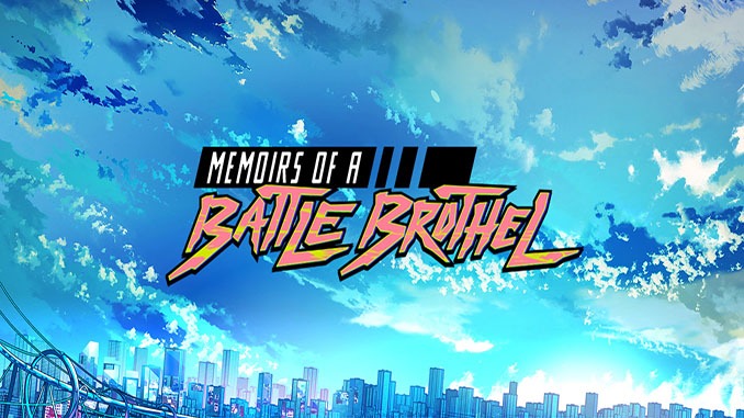 Memoirs of a Battle Brothel