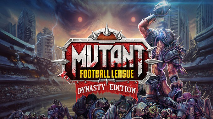 Mutant Football League: Dynasty Edition