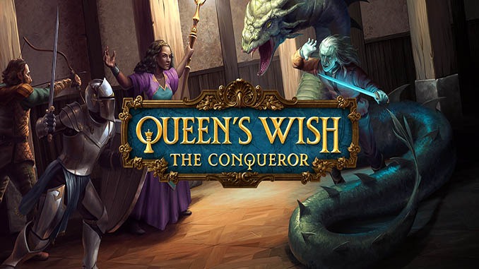 Queen’s Wish: The Conqueror